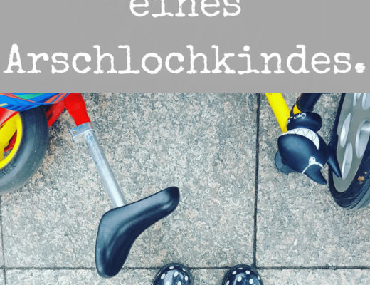 Mutter eines Arschlochkind