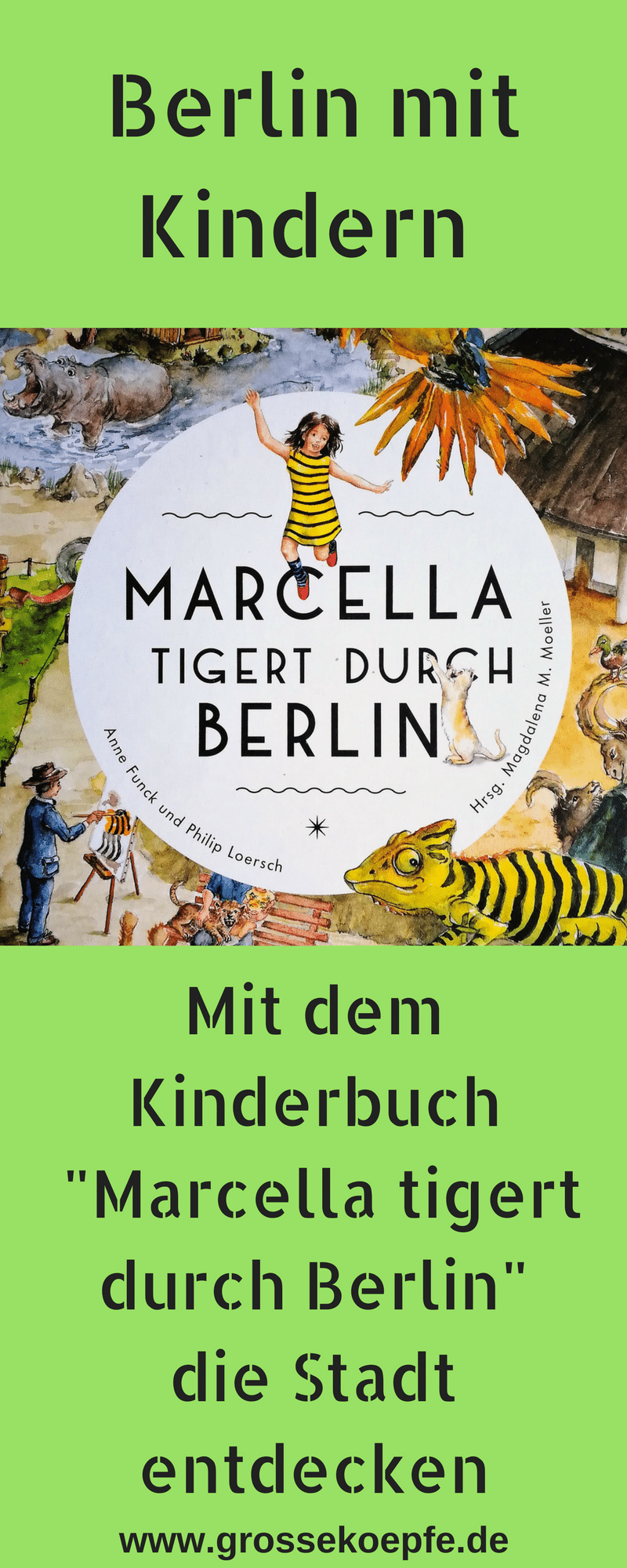  Mit "Marcella tigert durch Berlin" die Stadt entdecken