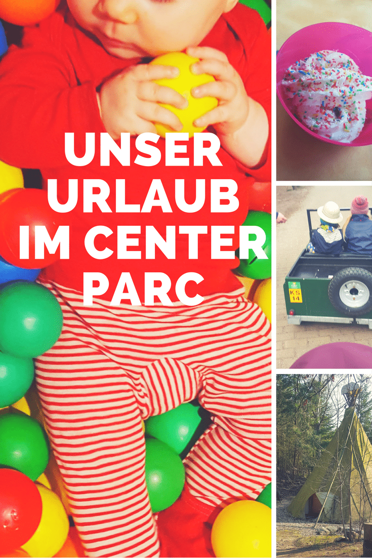 Unser Urlaub im Center Parc