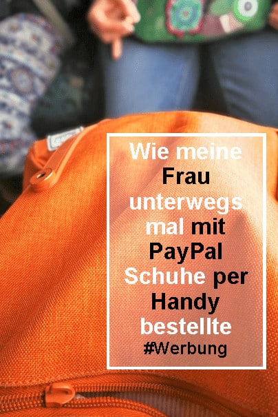 unterwegs bezahlen mit PayPal