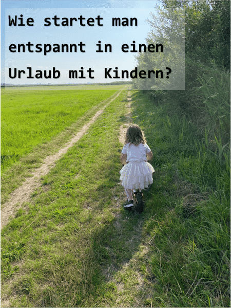 Urlaub mit Kindern