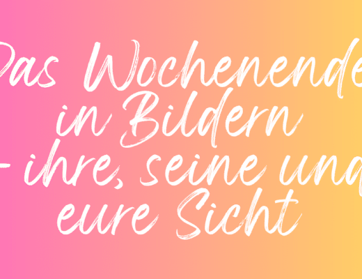 Das Wochenende in Bildern 13/14.05.2023 - ihre, seine und eure Sicht