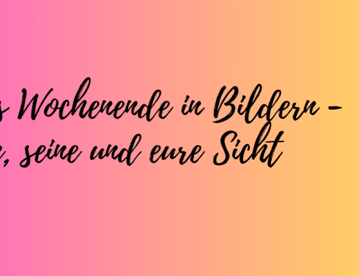 Das Wochenende in Bildern 12/13.08.2023 - ihre, seine und eure Sicht