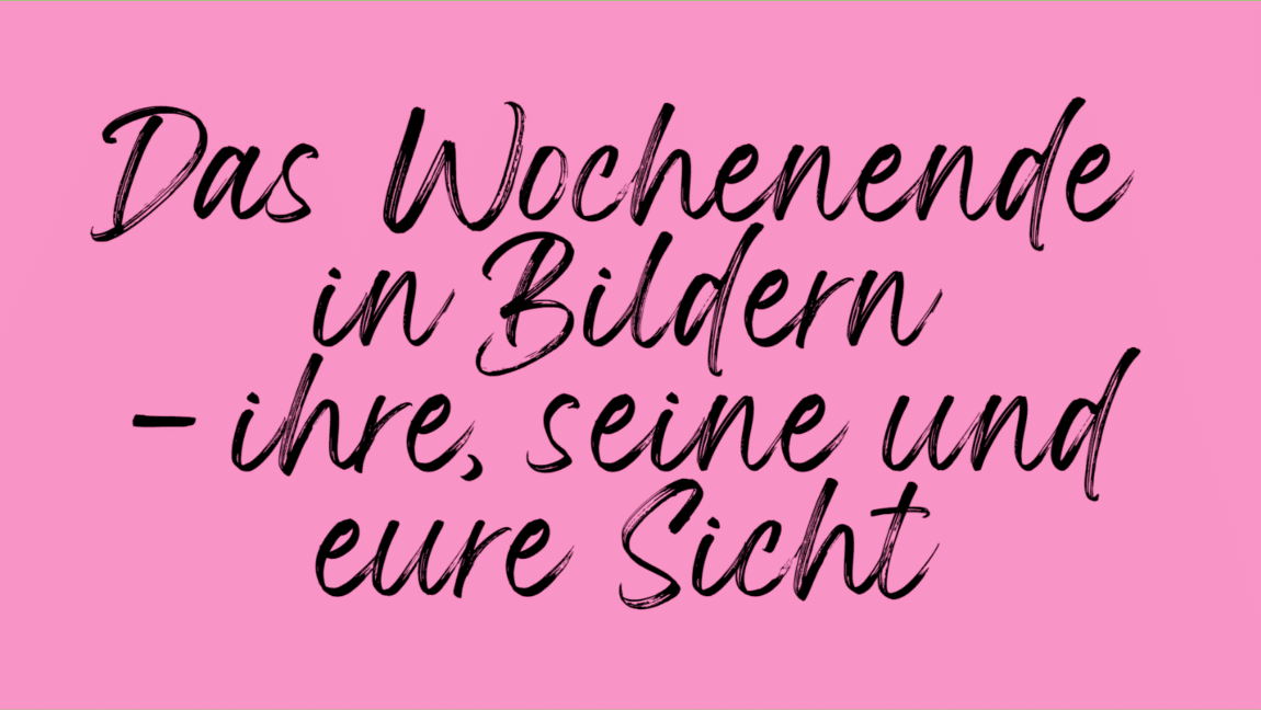 Das Wochenende in Bildern 30.09.23/1.10.23