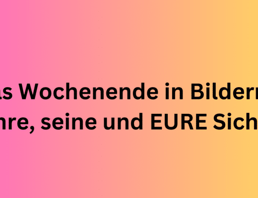 Das Wochenende in Bildern 28/29.10.2023 - ihre, seine und EURE Sicht