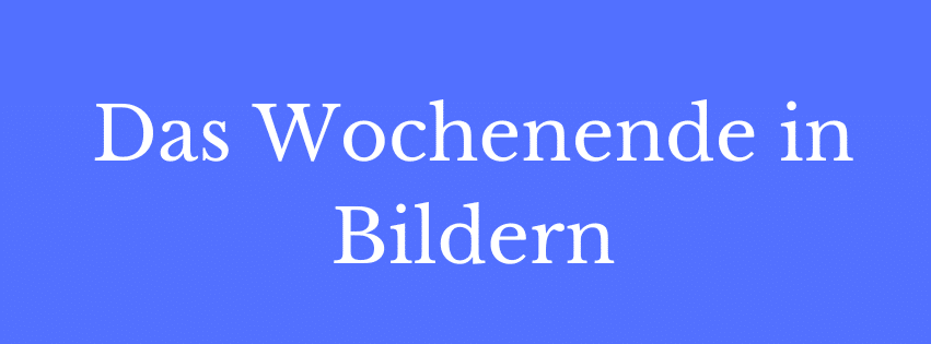 Das Wochenende in Bildern 29/30.06.24 - ihre, seine und EURE Sicht