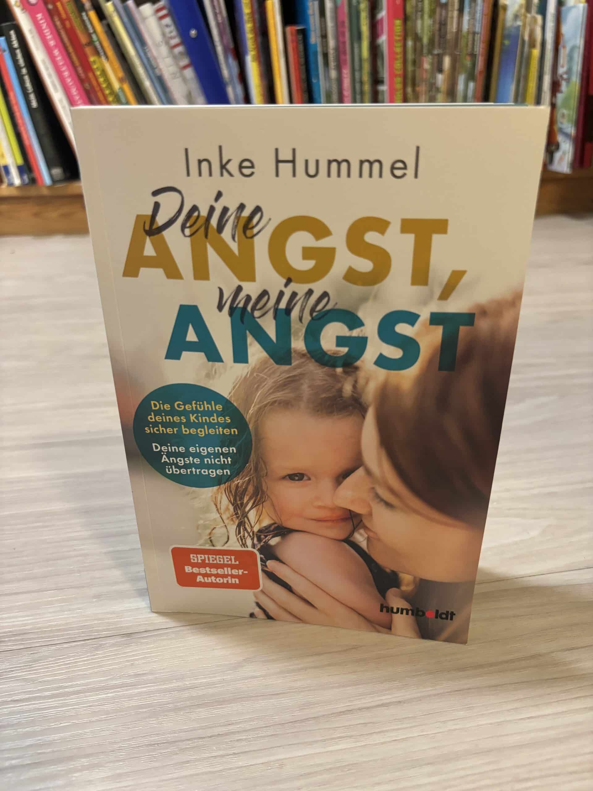 Inke Hummel - Deine Angst, meine Angst
