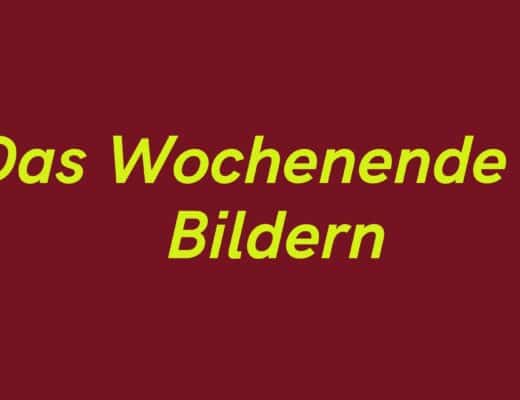 Das Wochenende in Bildern 3/4. Mai 2025 - ihre, seine und EURE Sicht