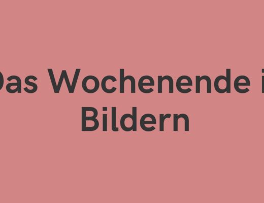 Das Wochenende in Bildern 24/25. Mai 2025 - ihre, seine und EURE Sicht
