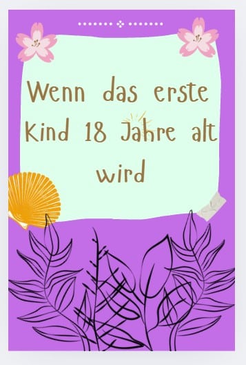 Wenn das Kind 18 Jahre alt wird