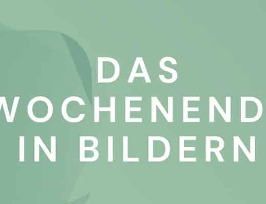 Wochenende in Bildern tuerkis