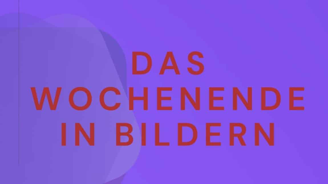 Das Wochenende in Bildern 24/25.Oktober 2026 - ihre, seine und EURE Sicht,