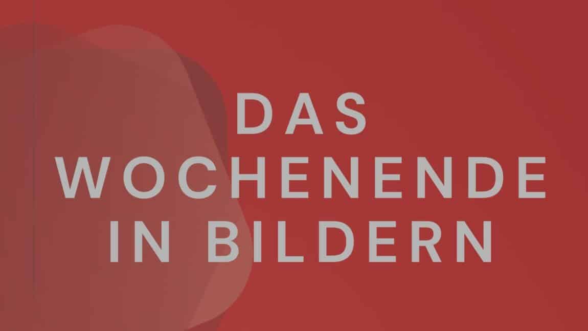 Das Wochenende in Bildern 12/13. September 2026 - ihre und seine Sicht